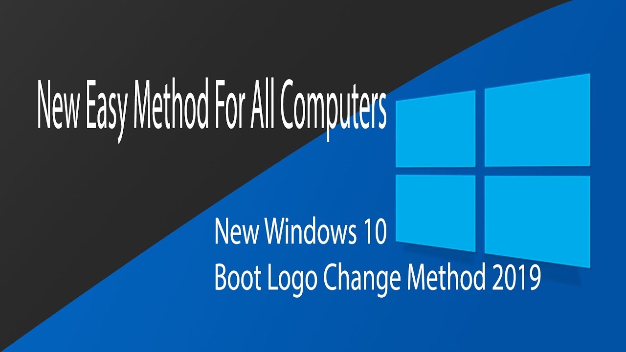 boot logo changer windows 10